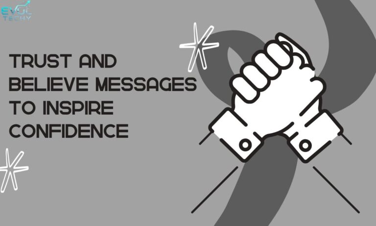 trust-and-believe-messages-to-inspire-confidence