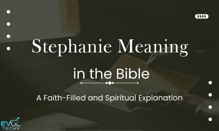 stephanie-meaning-in-the-bible-a-faith-filled-and-spiritual-explanation-h2-biblical-meaning-of-stephanie