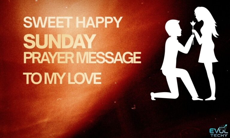 60 Sweet Happy Sunday Prayer Message To My Love