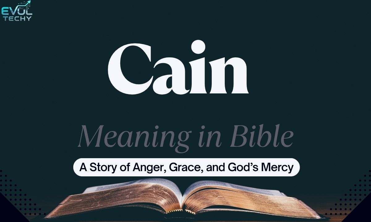 cain-meaning-in-bible-a-story-of-anger-grace-and-gods-mercy