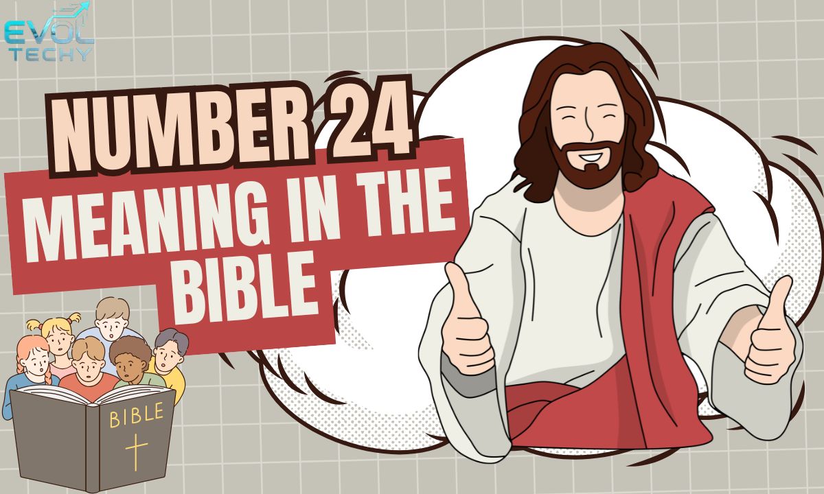 number-24-meaning-in-the-bible