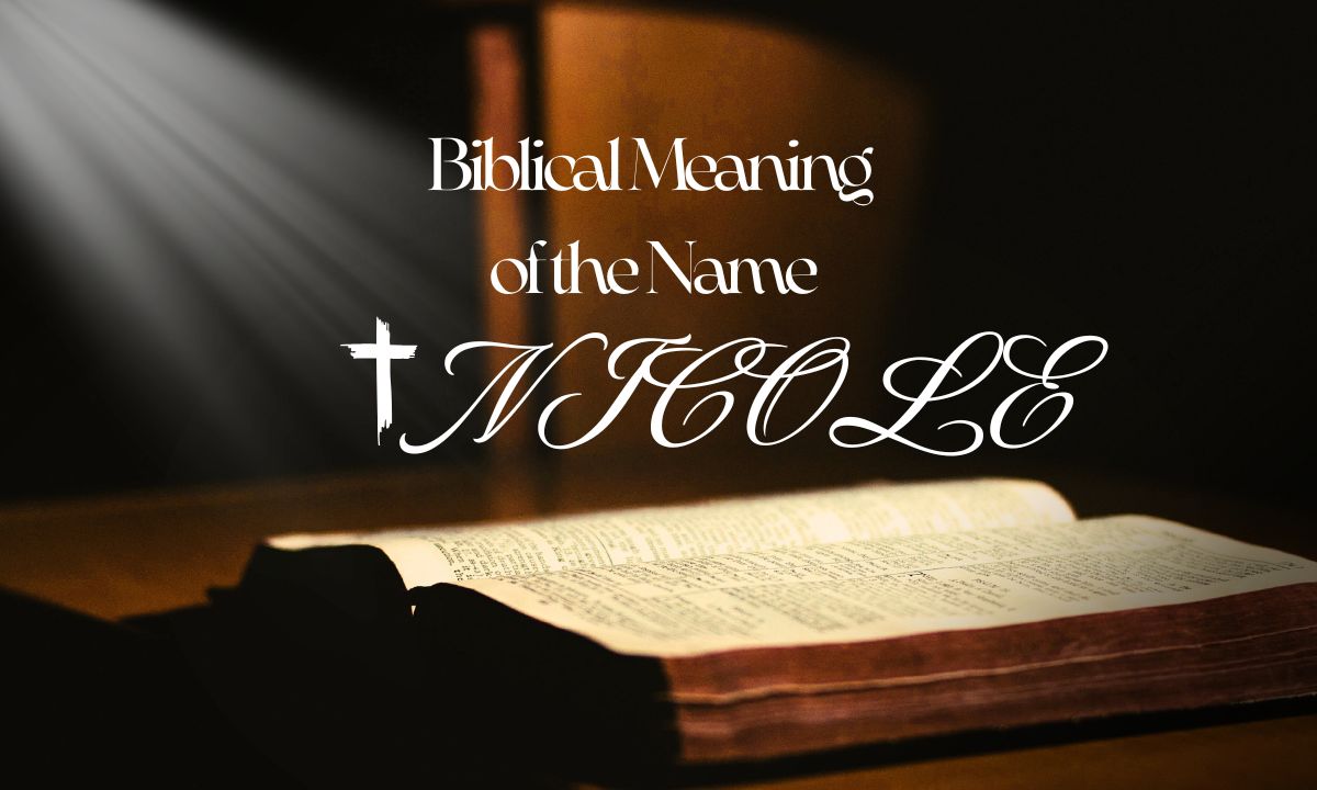biblical-meaning-of-the-name-nicole
